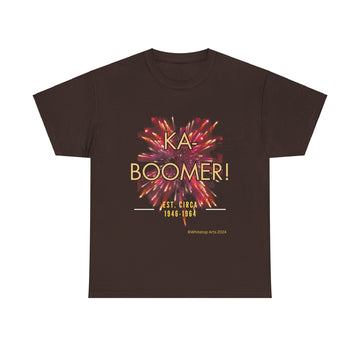 Ka-Boomer! Unisex Comfy Short Sleeve Tee Shirt Boomer Baby Original Design By Whitetop Arts