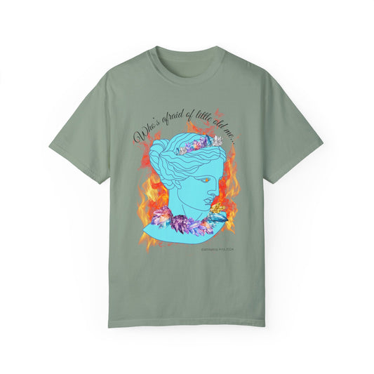 Who's Afraid of Little Old Me Goddess and Gemstones Short Sleeve Garment Dyed Tee Shirt Whitetop Arts