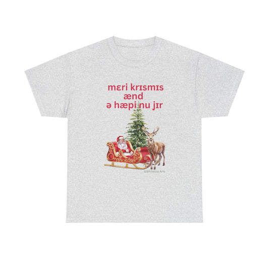 Merry Christmas and a Happy New Year Santa Sleigh and Tree Unisex Tee, Speech Therapist Gift, International Phonetic Alphabet Text Shirt Holiday Cheer Apparel, SLP Present Shirt