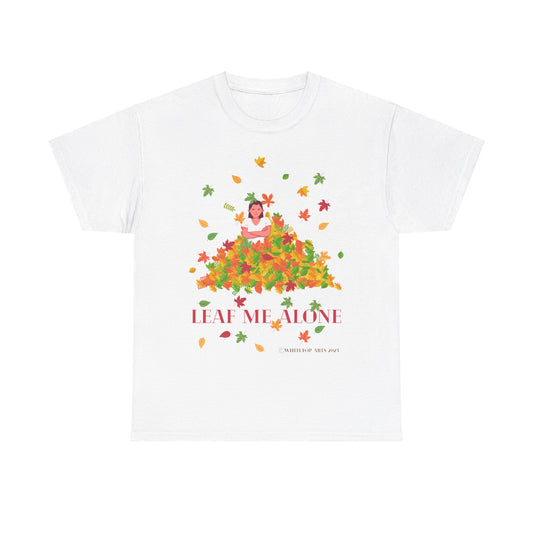 Leaf Me Alone Unisex Short Sleeve Cotton Tee Shirt By Whitetop Arts